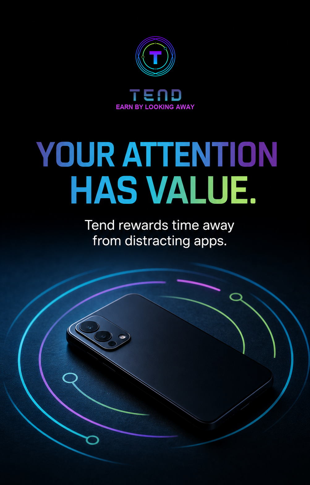 Tend campaign showing a phone placed face-down with the message Your attention has value